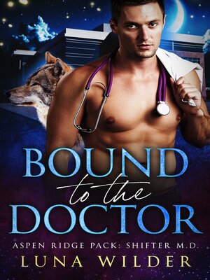 cover image of Bound to the Doctor